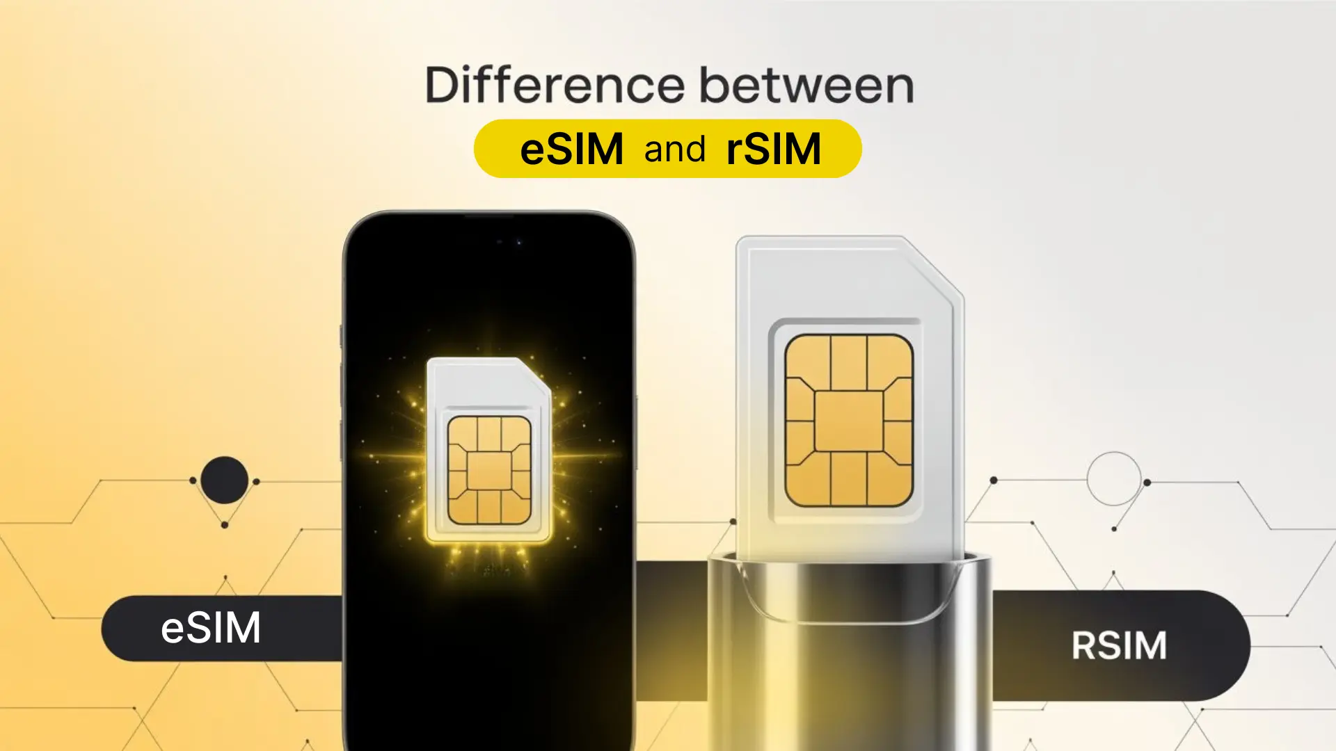 eSIM vs rSIM: Key Differences Explained (2026 Guide)