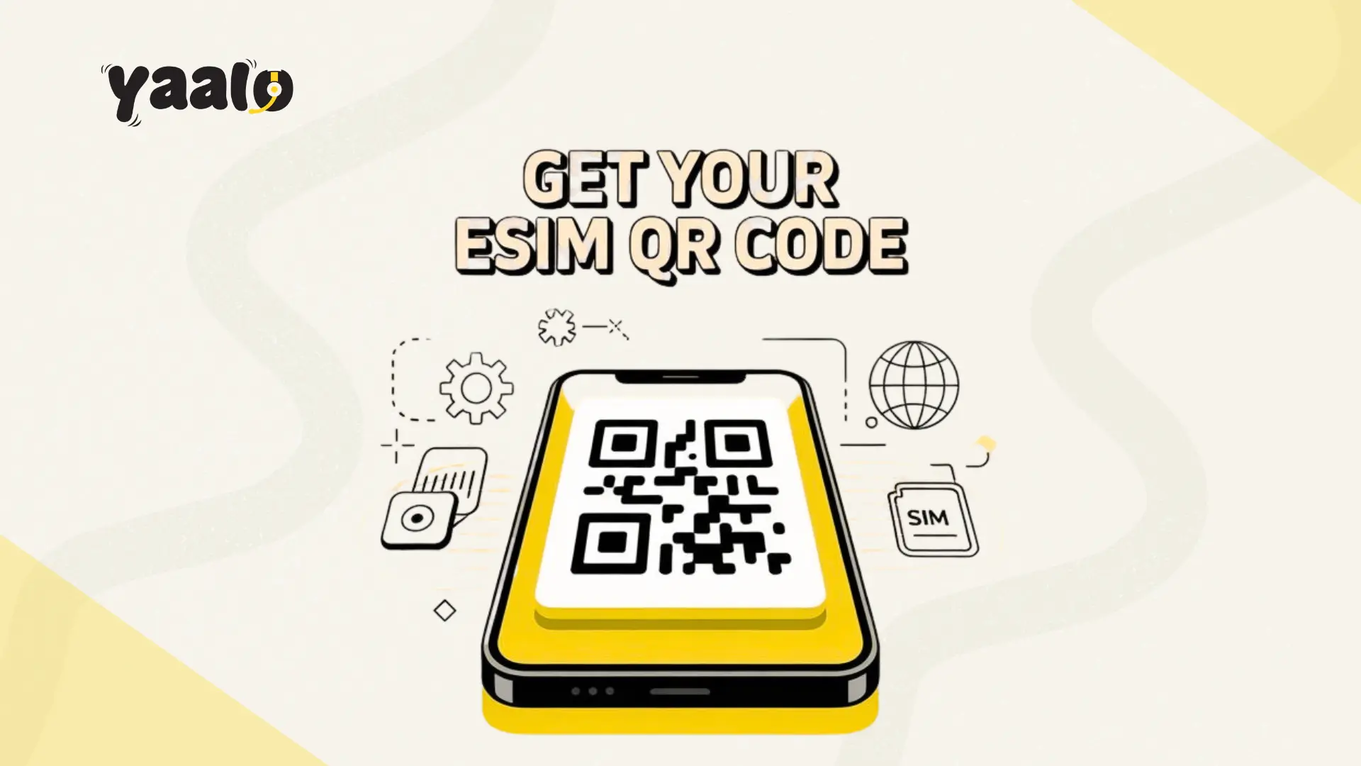 How to Get eSIM QR Code Fast (iPhone & Android Guide)