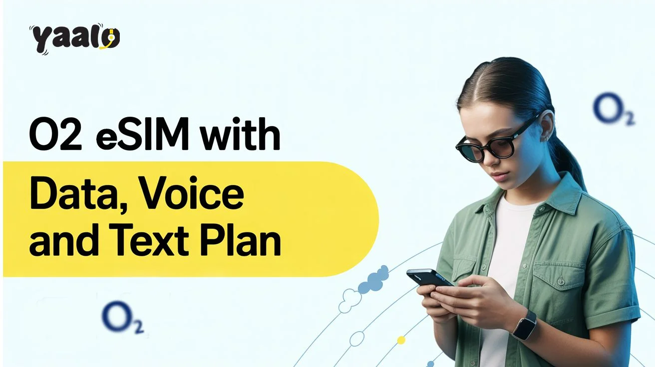 O2 eSIM with Data, Voice and Text Plan| Ultimate Setup Guide